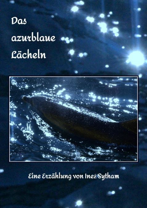 Das azurblaue Lächeln